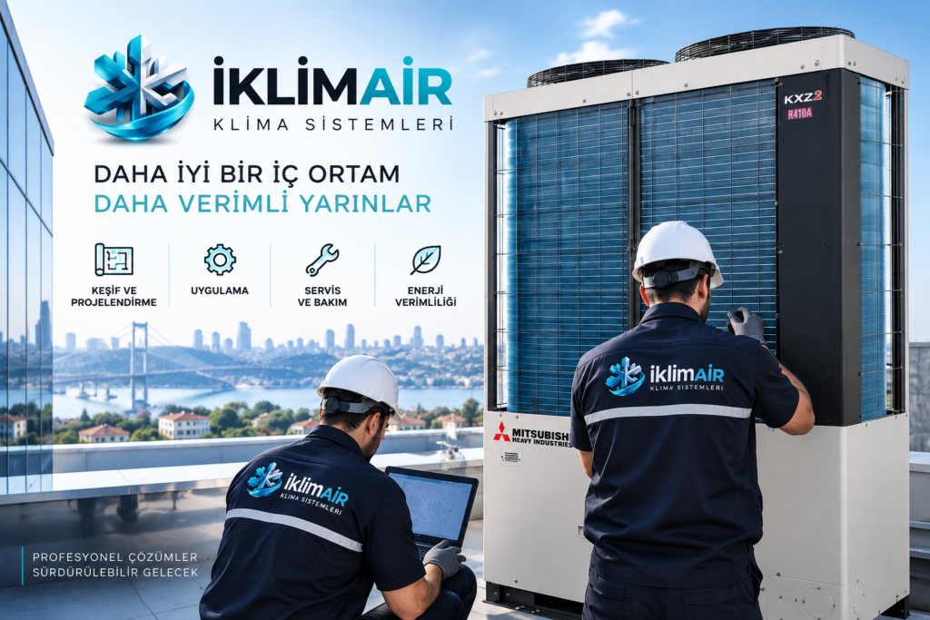 İklimair Mitsubishi Heavy Industries KXZ2 VRF servis ve bakım hizmetleri